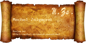 Mechel Zsigmond névjegykártya